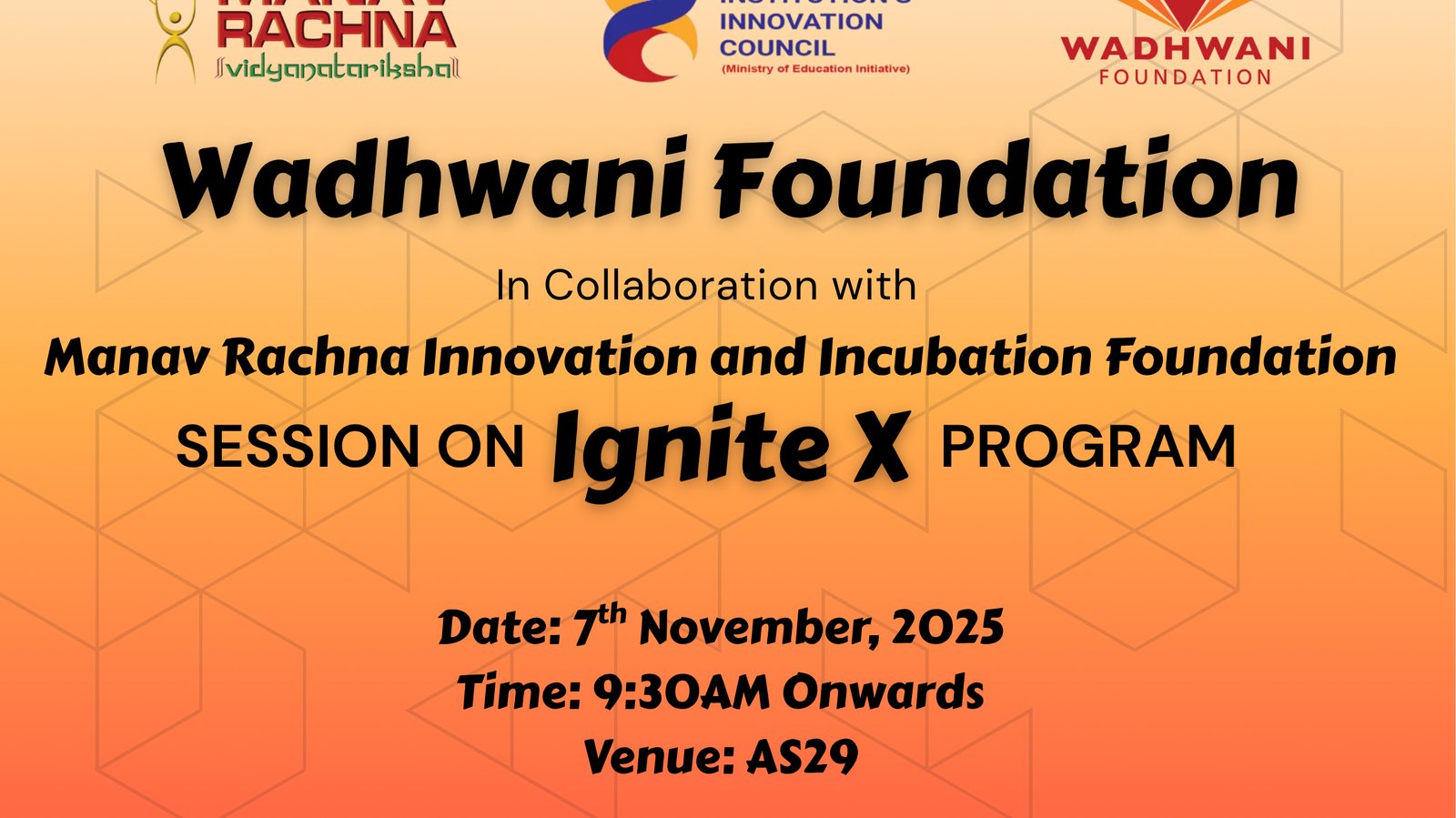 Session on ignite x programe